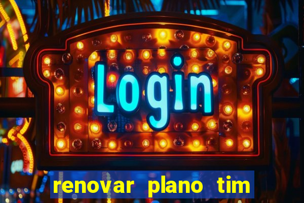 renovar plano tim beta por sms